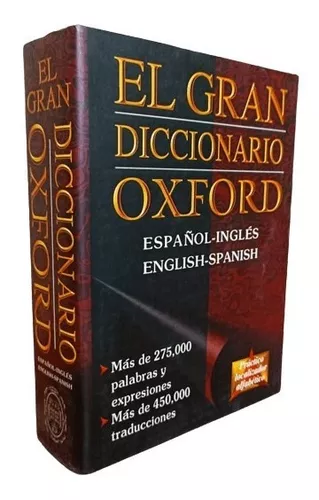 Gran Diccionario Oxford- Español-Ingles/ Ingles-Español