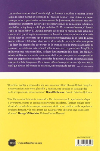 Un Universo Diferente, de Robert B. Laughlin. Editorial Katz, tapa blanda en español, 2007