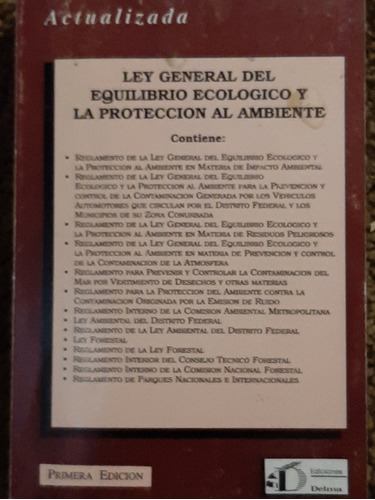 Ley General Equilibrio Ecológico, 2001.
