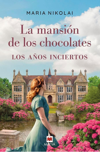 Libro: La Mansion De Los Chocolates Los Años Inciertos. Niko