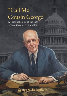 Libro Call Me Cousin George: A Personal Look At The Life ...