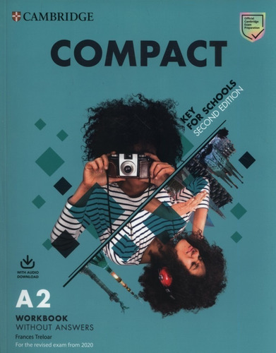 Compact Key For Schools - Workbook - 2nd Edition - Cambridge
