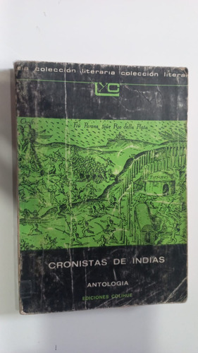 Cronistas De Indias Antología Colihue 1982