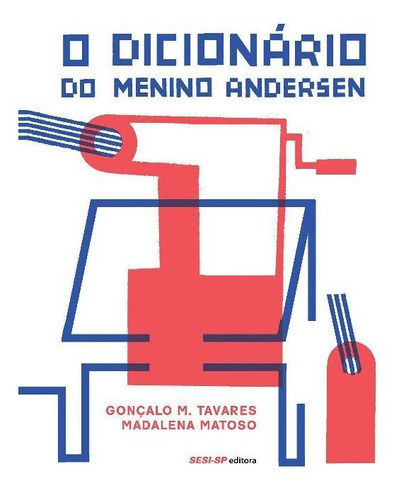 Dicionário Do Menino Andersen, O, De Tavares, Gonçalo M.. Editora Sesi - Sp Em Português