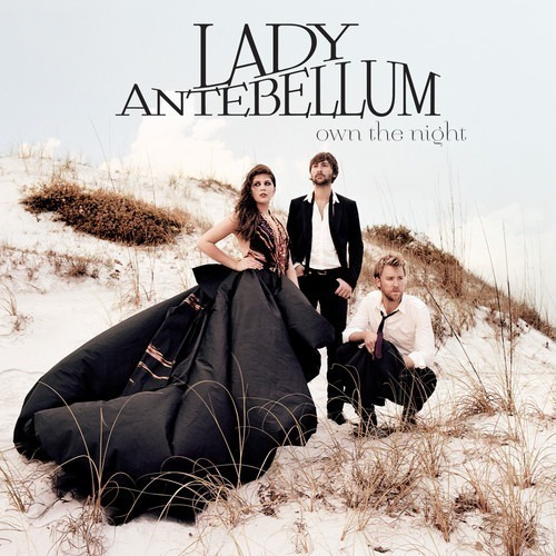 Lady Antebellum Own The Night Cd Original Capitol