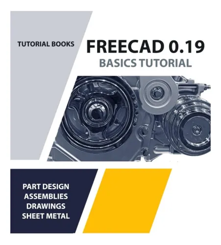 Libro: Tutorial Básico De Freecad 0.19