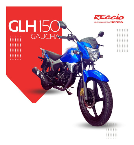 Honda Glh 150 0km 2025 Ahora 3,6,12 Consultar Reggio Motos