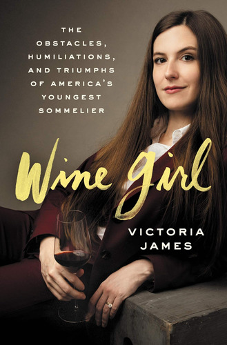 Libro Wine Girl: Las Pruebas Y Los Triunfos De... In English