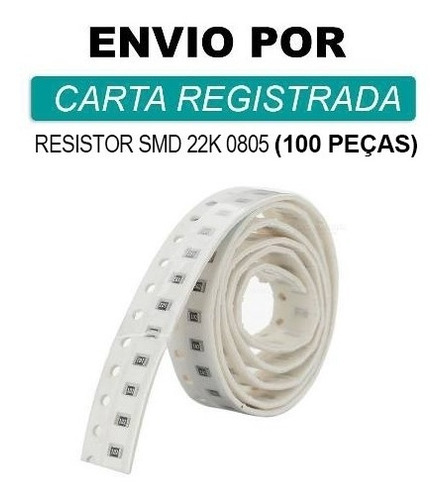 Imagem 1 de 1 de Resistor Em Smd 22k 0805 * 1/4w 5% (100 Unidades)
