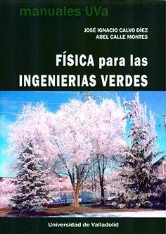 Libro Fisica Para Las Ingenierias Verdes - Calle Montes, ...