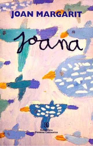 Joana. Edición Bilingüe Castellano - Catalán