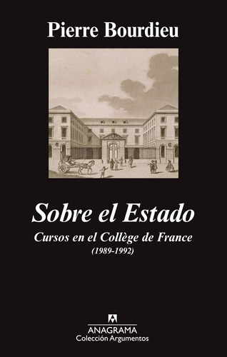 Sobre El Estado - Bourdieu, Pierre