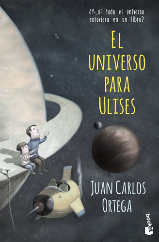 Universo Para Ulises,el - Juan Carlos Ortega