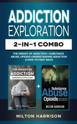 Libro Addiction Exploration 2-in-1 Combo - Milton Harrison