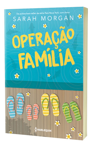 Livro Operação Família de Sarah Morgan capa mole 2022 em português Editorial Harlequin