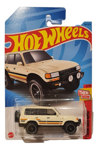 Hot Wheels N° 204 Toyota Land Cruiser 80 3/10 Then And Now