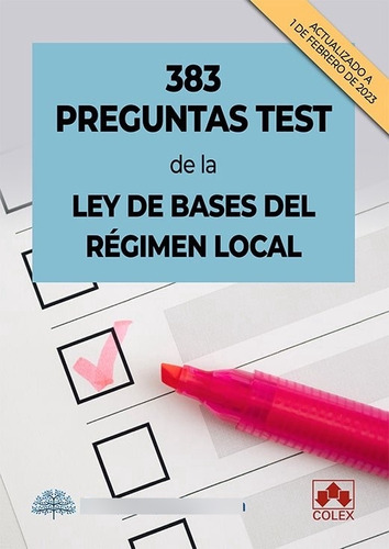 Libro 383 Preguntas Test De Ley De Bases Del Regimen Loca...