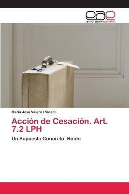 Libro Accion De Cesacion. Art. 7.2 Lph - Valero I Vicent ...