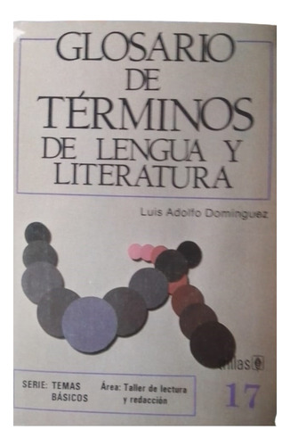 Glosario De Términos De Lengua Y Literatura Trillas Domingue