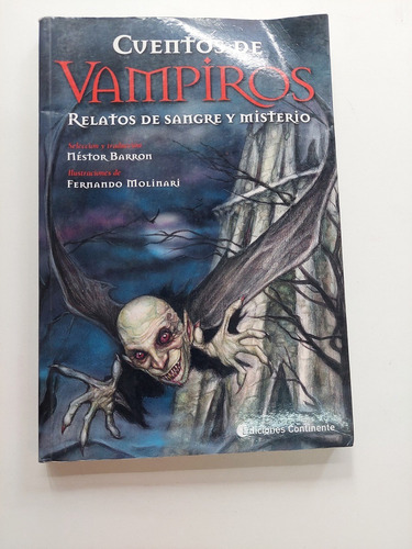 Cuentos De Vampiros - Relatos De Sangre Y Misterio