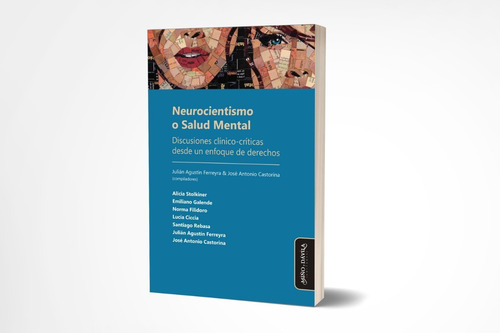 Neurocientismo O Salud Mental