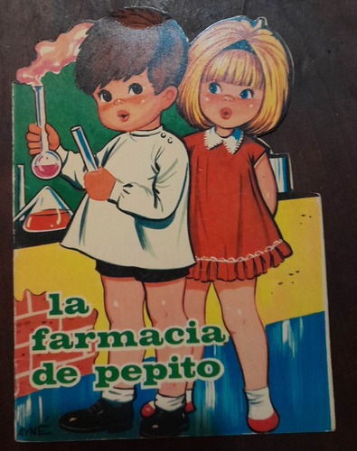 Cuento Infantil  ** La Farmacia De Pedrito ** Año 1967 Toray