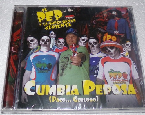 El Pepo Y La Super Banda Gedienta Cumbia Peposa Cd Kktus