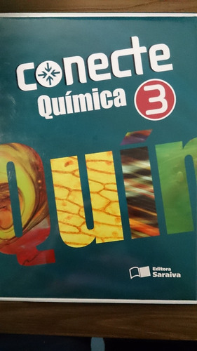 Conecte Química - Vol. 3 - Ensino Médio - 1ª Ed. 2010