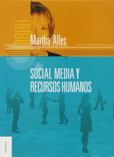 Social Media Y Recursos Humanos - Martha Alles - Granica