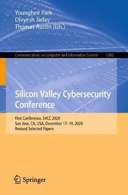 Libro Silicon Valley Cybersecurity Conference : First Con...