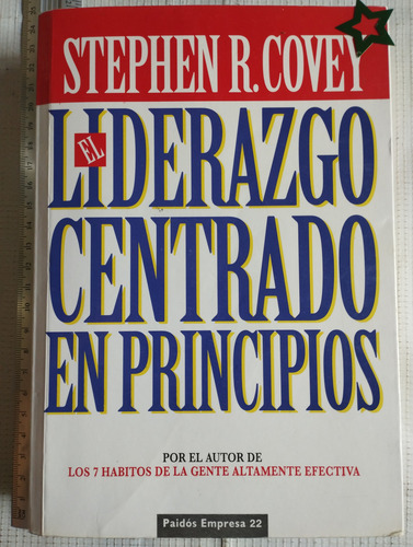 El Liderazgo Centrado En Principios Libro Stephen R Covey O (Usado)
