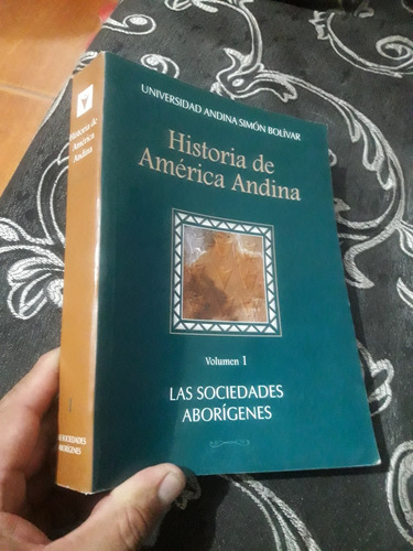 Libro Historia De América Andina Tomo 1 Universidad Simon