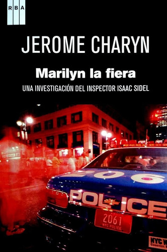 Marilyn La Fiera Jerome Charyn Rba Serie Negra Nuevo