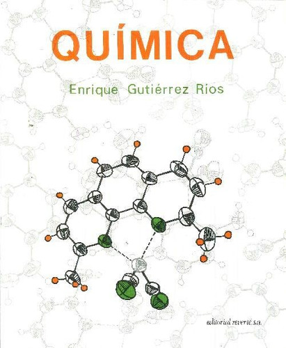 Libro Química De Enrique Gutiérrez Ríos