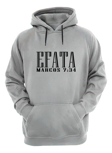 Efata Marcos 7:34 Buzo Canguro Cristiano Friki Tu Eres