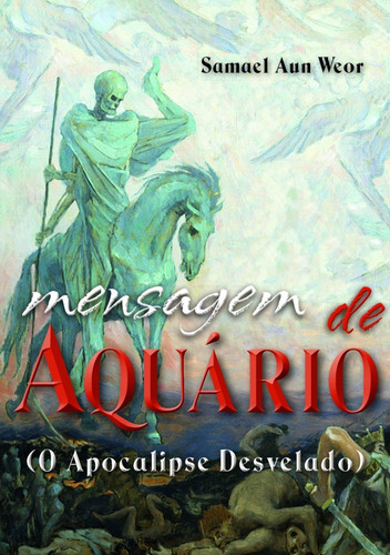 Imagem 2 de 8 de Mensagem De Aquário - Samael Aun Weor