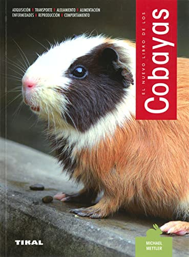 El Nuevo Libro De Los Cobayas / The New Book Of Guinea Pigs