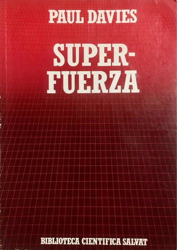 Super-fuerza. Paul Davies.