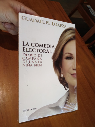 Guadalupe Loaeza. La Comedia Electoral 
