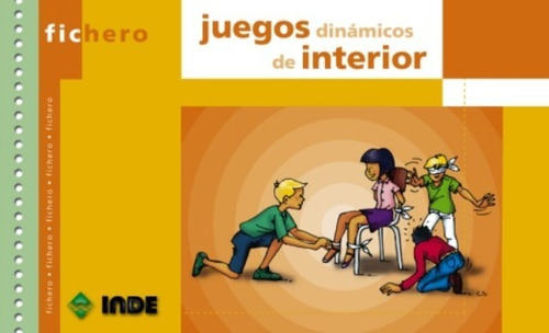 Juegos Dinámicos De Interior - Fichero, Navas Torres, Inde