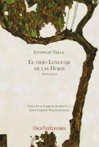Libro El Viejo Lenguaje De Las Hojas /240