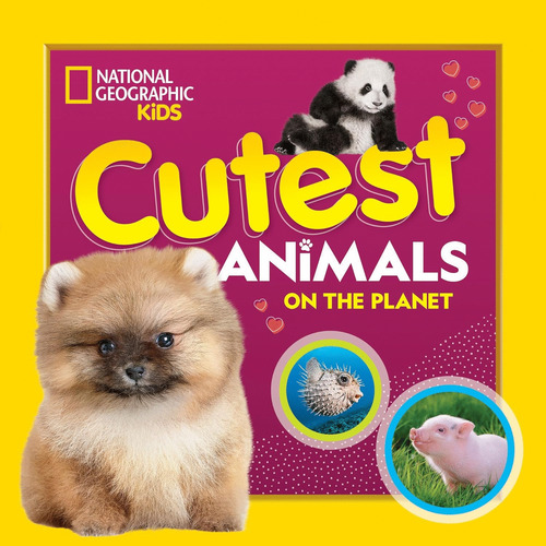 Libro Cutest Animals On The Planet (inglés)