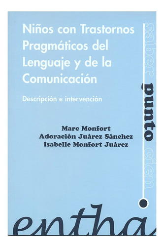 Niños Con Trastornos Pragmáticos Del Lenguaje Y De La C
