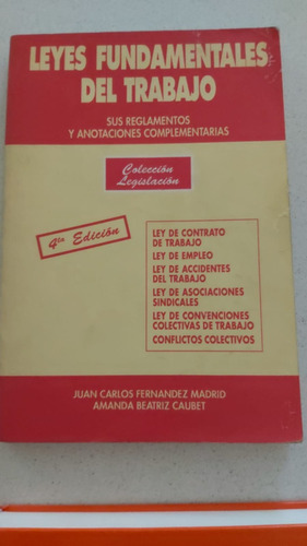 Leyes Fundamentales Del Trabajo 4° Edición