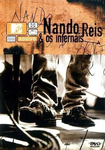 Dvd Nando Reis E Os Infernais - Mtv Ao Vivo - Lacrado