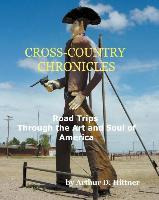 Libro Cross-country Chronicles : Road Trips Through The A...