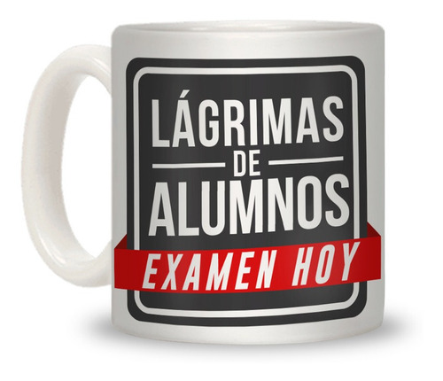 Taza Sublimada Maestro Lagrimas De Alumnos Personalizada