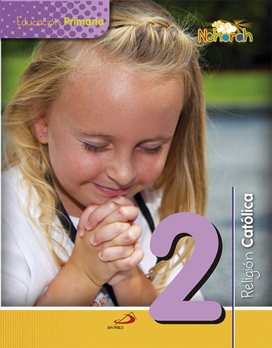 Religión 2ºprimaria. Proyecto Nehorah - Vv.aa