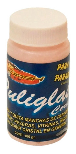 Pulidor De Vidrios Parabrisas Auto Puliglass 100g
