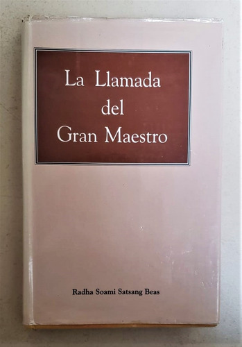La Llamada Del Gran Maestro - Daryai Lal Kapur